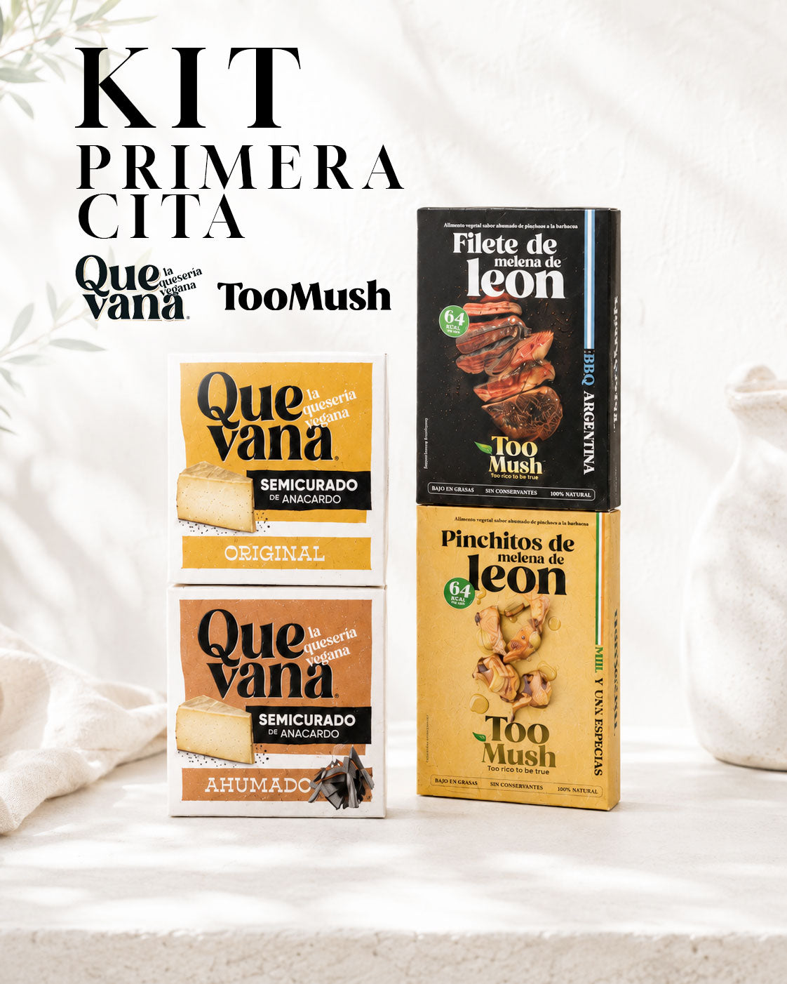 Kit Primera cita: Quevana x Toomush
